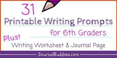 Printable Writing Prompts and Worksheets for 6th Grade