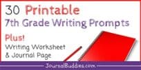 Grade 7 Writing Ideas and Printable Writing Prompts