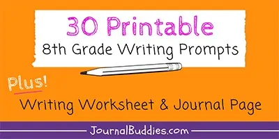 8th Grade Printable Writing Prompts
