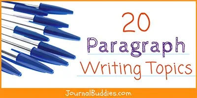 Paragraph Writing Topics