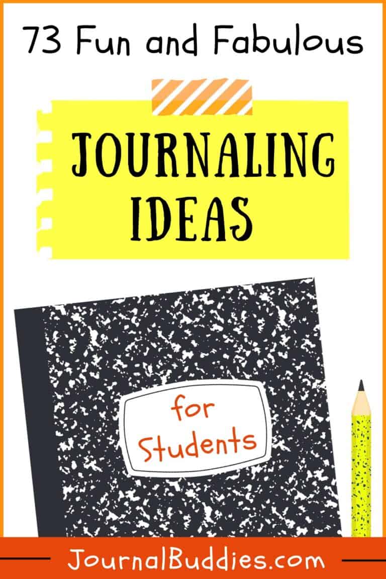 73 Fun Journaling Ideas for Students » JournalBuddies.com