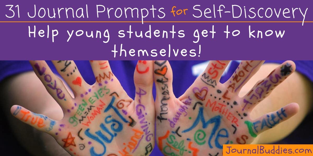 31 Super Sweet Self Discovery Journal Prompts » JournalBuddies.com