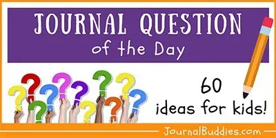 Question of the Day Writing Ideas