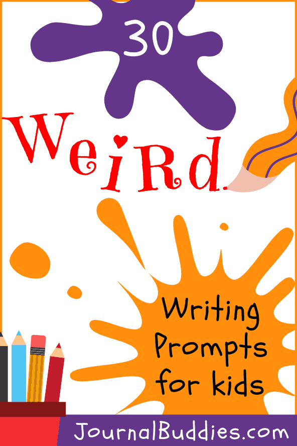 Weird Writing Ideas for Students