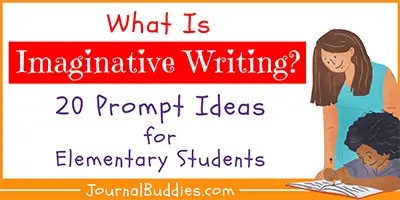 Elementary Age Imaginative Writing