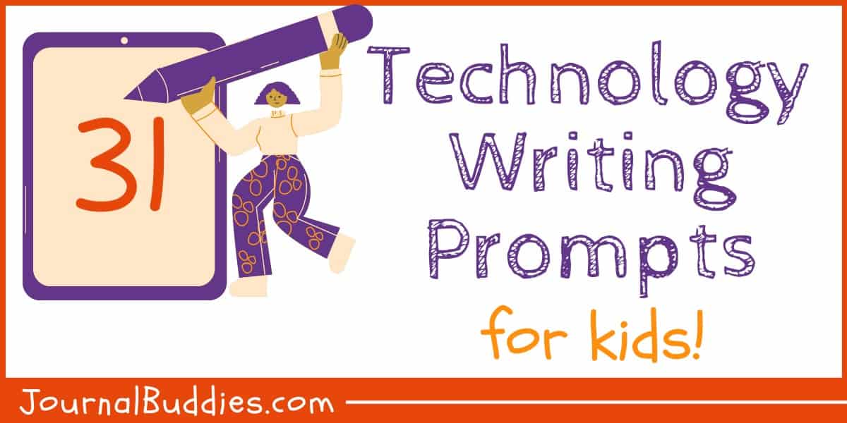 31 Terrific Technology Writing Prompts and Topics »