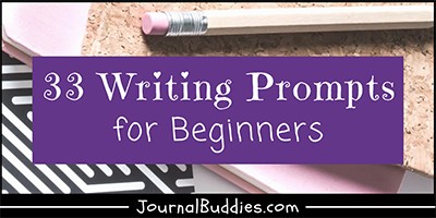 Writing Prompts and Ideas for Beginners