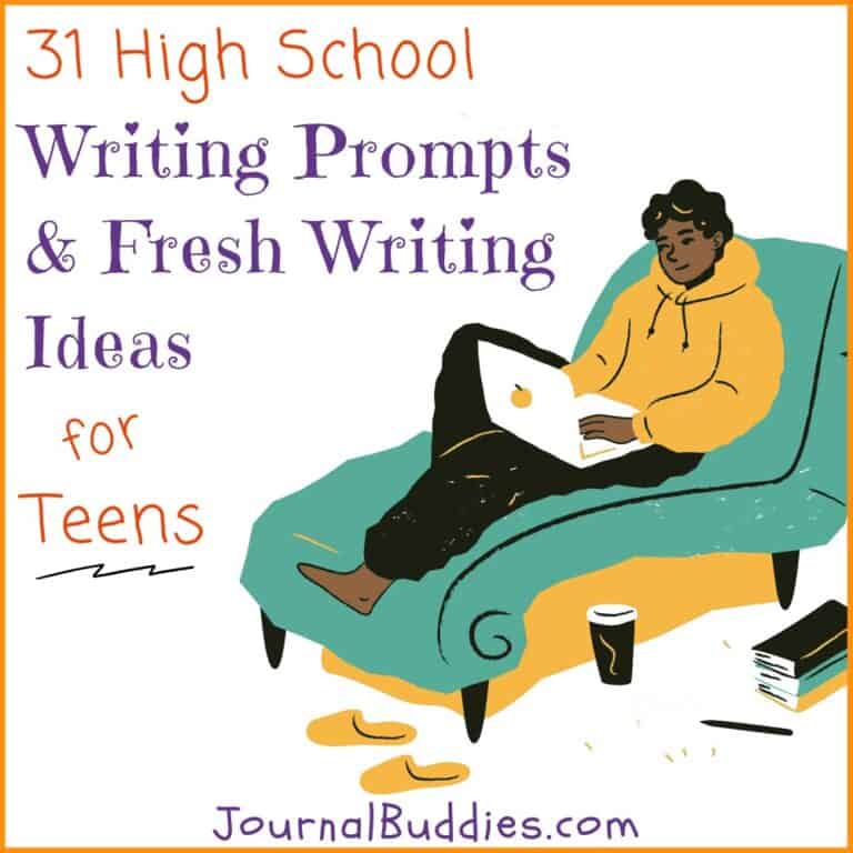 31 Free High School Writing Prompts for 9th Graders JournalBuddies com