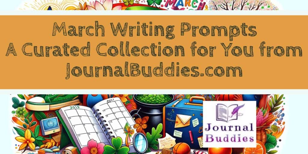 Writing Prompts March Collection